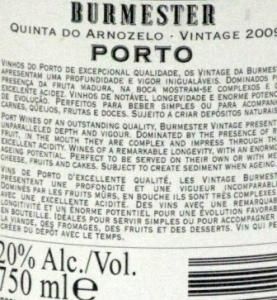 2009 Burmester Quinta do Arnozelo Vintage Porto