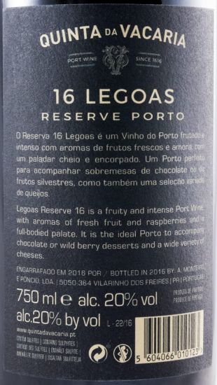 Quinta da Vacaria 16 Légoas Reserva Ruby Porto