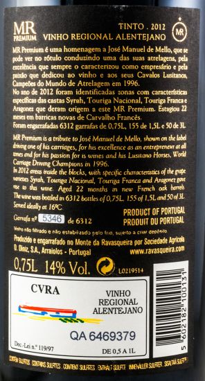 2012 Monte da Ravasqueira MR Premium red