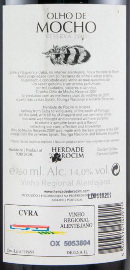 2009 Herdade do Rocim Olho de Mocho Reserva tinto