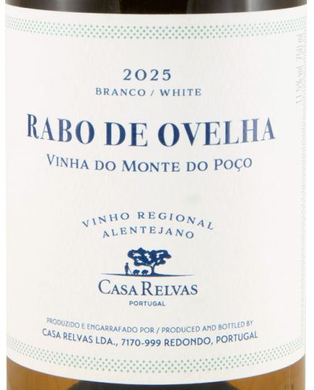 2025 Casa Relvas Vinha do Monte do Poço Rabo de Ovelha branco