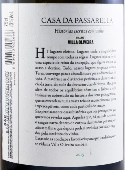 2015 Casa da Passarella Villa Oliveira Encruzado branco