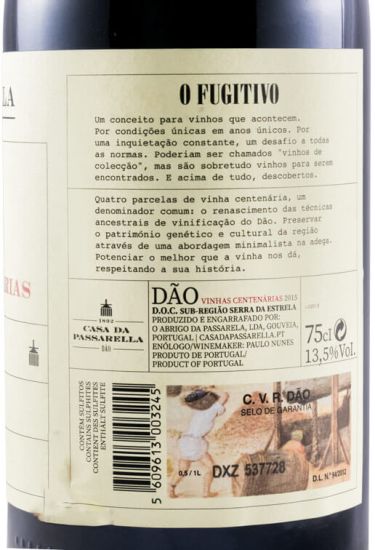 2015 Casa da Passarella O Fugitivo Vinha Centenária tinto