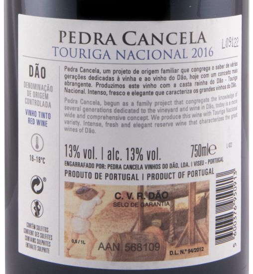 2016 Pedra Cancela Touriga Nacional red