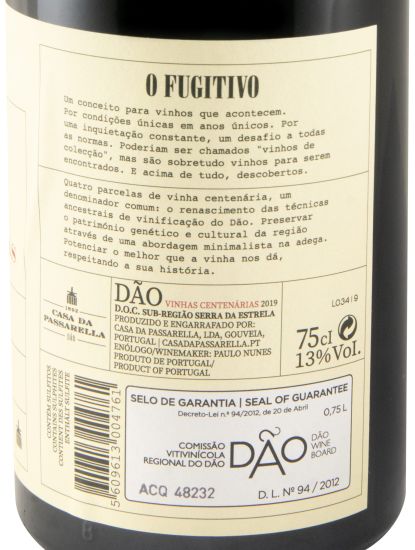 2019 Casa da Passarella O Fugitivo Vinha Centenária tinto