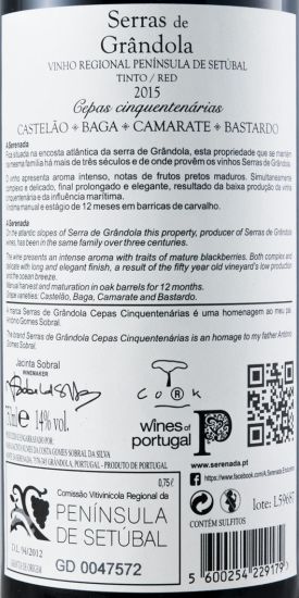 2015 Serras de Grândola Cepas Cinquentenarias tinto