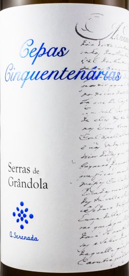 2015 Serras de Grândola Cepas Cinquentenárias branco