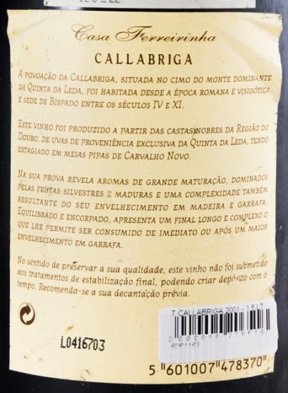2001 Casa Ferreirinha Callabriga tinto 1,5L