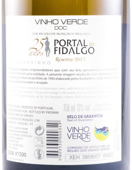 2015 Portal do Fidalgo 25 anos Reserva Alvarinho branco