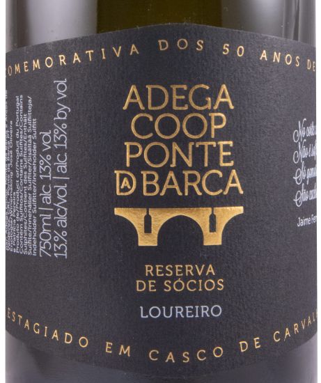 2017 Ponte da Barca Reserva de Sócios em Cascos de Carvalho Loureiro white