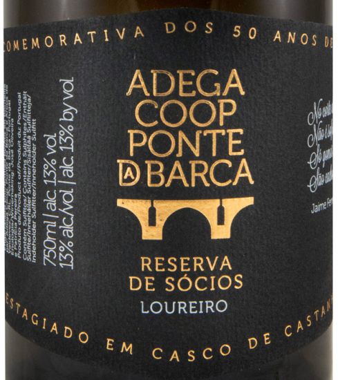 2022 Ponte da Barca Reserva dos Sócios Loureiro branco