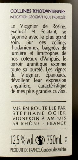 2014 Michel & Stephane Ogier Viognier de Rosine Colinnes Rhodaniennes branco