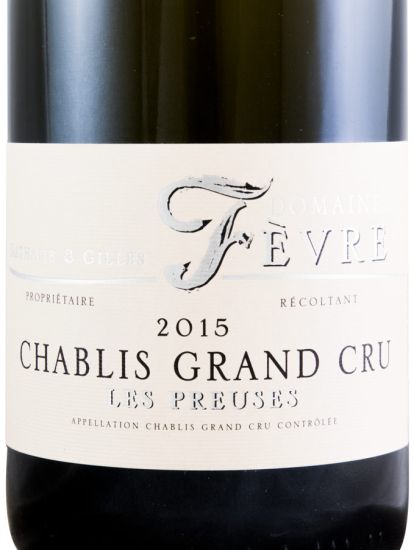 2015 Domaine Nathalie & Gilles Fèvre Les Preuses Chablis branco