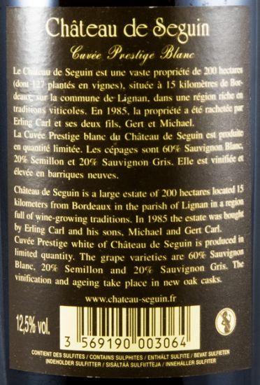 2006 Château de Seguin Bordeaux Superieur branco