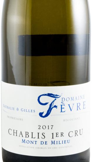 2017 Domaine Nathalie & Gilles Fèvre Mont de Milieu Chablis branco