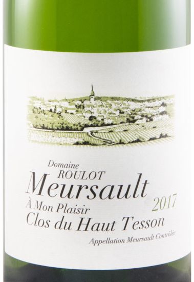 2017 Domaine Roulot À Mon Plaisir Clos du Haut Tesson Meursault branco