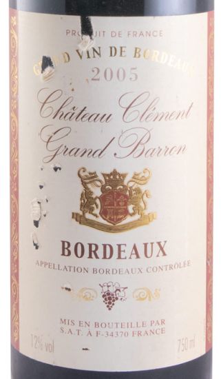 2005 Château Clément Grand Barron Bordeaux red