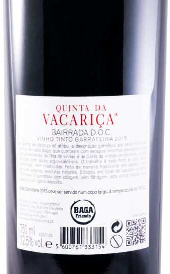 2015 Quinta da Vacariça Garrafeira tinto
