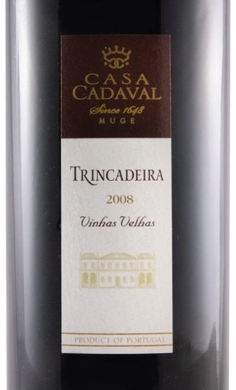 2008 Casa Cadaval Trincadeira Vinhas Velhas tinto