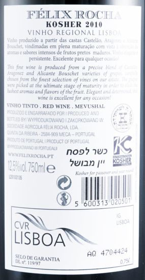 2010 Felix Rocha Kosher red