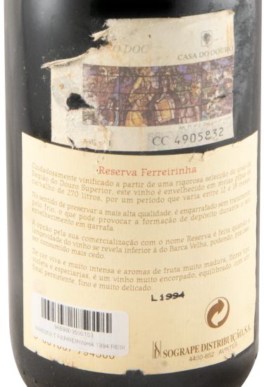 1994 Casa Ferreirinha Reserva tinto (rótulo danificado)