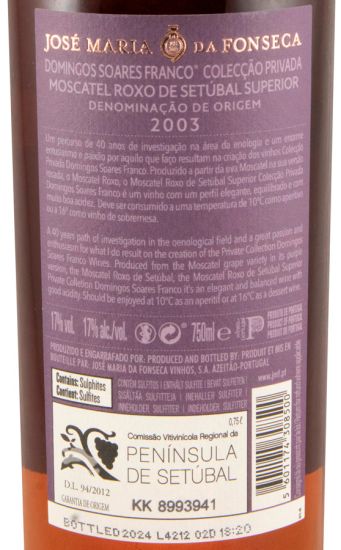2003 Moscatel Roxo de Setúbal José Maria da Fonseca DSF Colecção Privada Superior