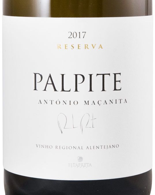 2017 António Maçanita Palpite Reserva branco