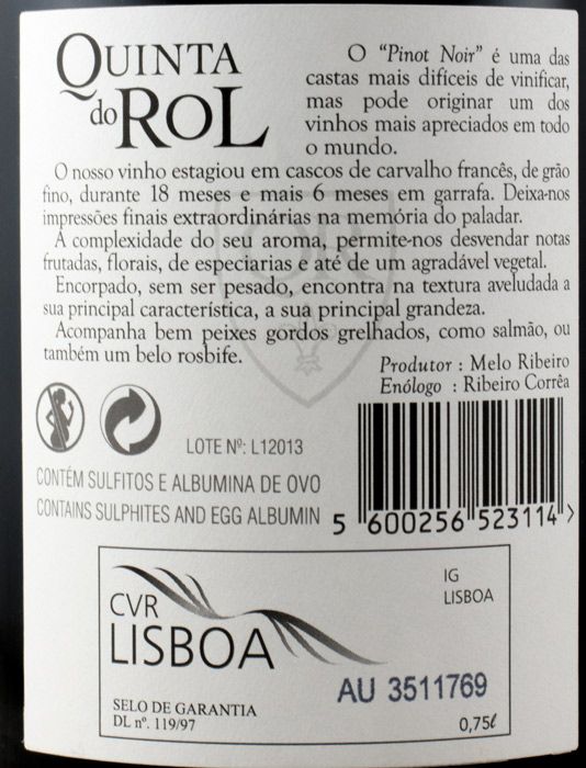 2009 Quinta do Rol Pinot Noir Reserva tinto