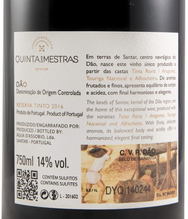 2016 Quinta das Mestras Reserva Oaked Limited Edition tinto