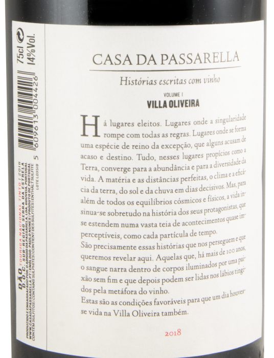 2018 Casa da Passarella Villa Oliveira Touriga Nacional red