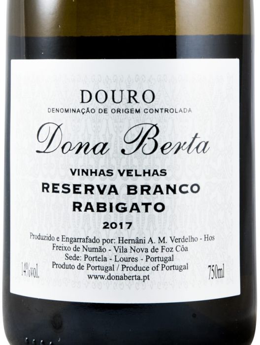 2017 Dona Berta Rabigato Reserva Vinhas Velhas branco
