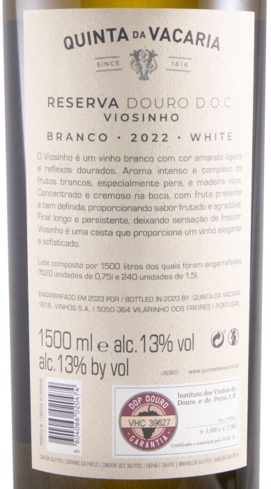 2022 Quinta da Vacaria Viosinho Reserva branco 1,5L