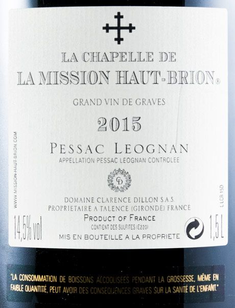 2015 Château La Mission Haut-Brion La Chapelle de La Mission Haut-Brion Pessac-Léognan tinto 1,5L