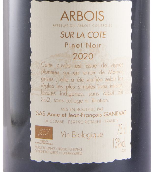 2020 Anne et Jean-François Ganevat Sur la Cote Pinot Noir Arbois biológico tinto
