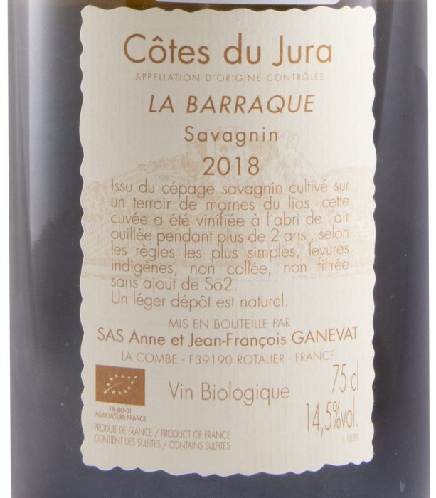 2018 Anne et Jean-François Ganevat La Barraque Savagnin Côtes du Jura biológico branco