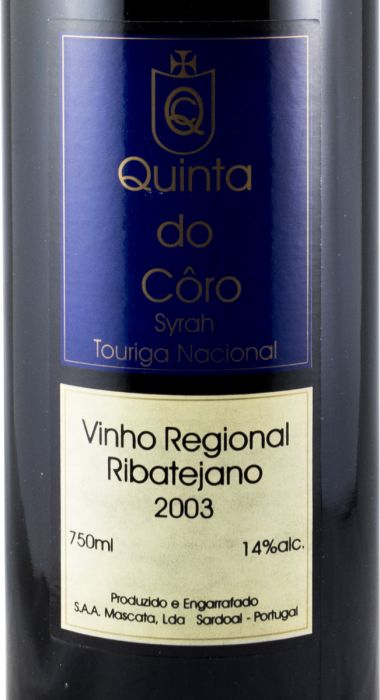 2003 Quinta do Côro Syrah + Touriga Nacional tinto