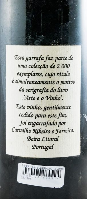 1984 Carvalho, Ribeiro & Ferreira Bairrada a Arte e o Vinho tinto