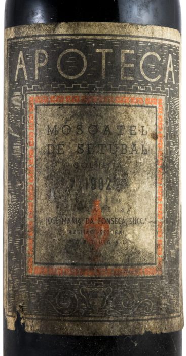 1902 Moscatel de Setúbal José Maria da Fonseca Apoteca