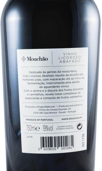2019 Liqueur Wine Mouchão Abafado