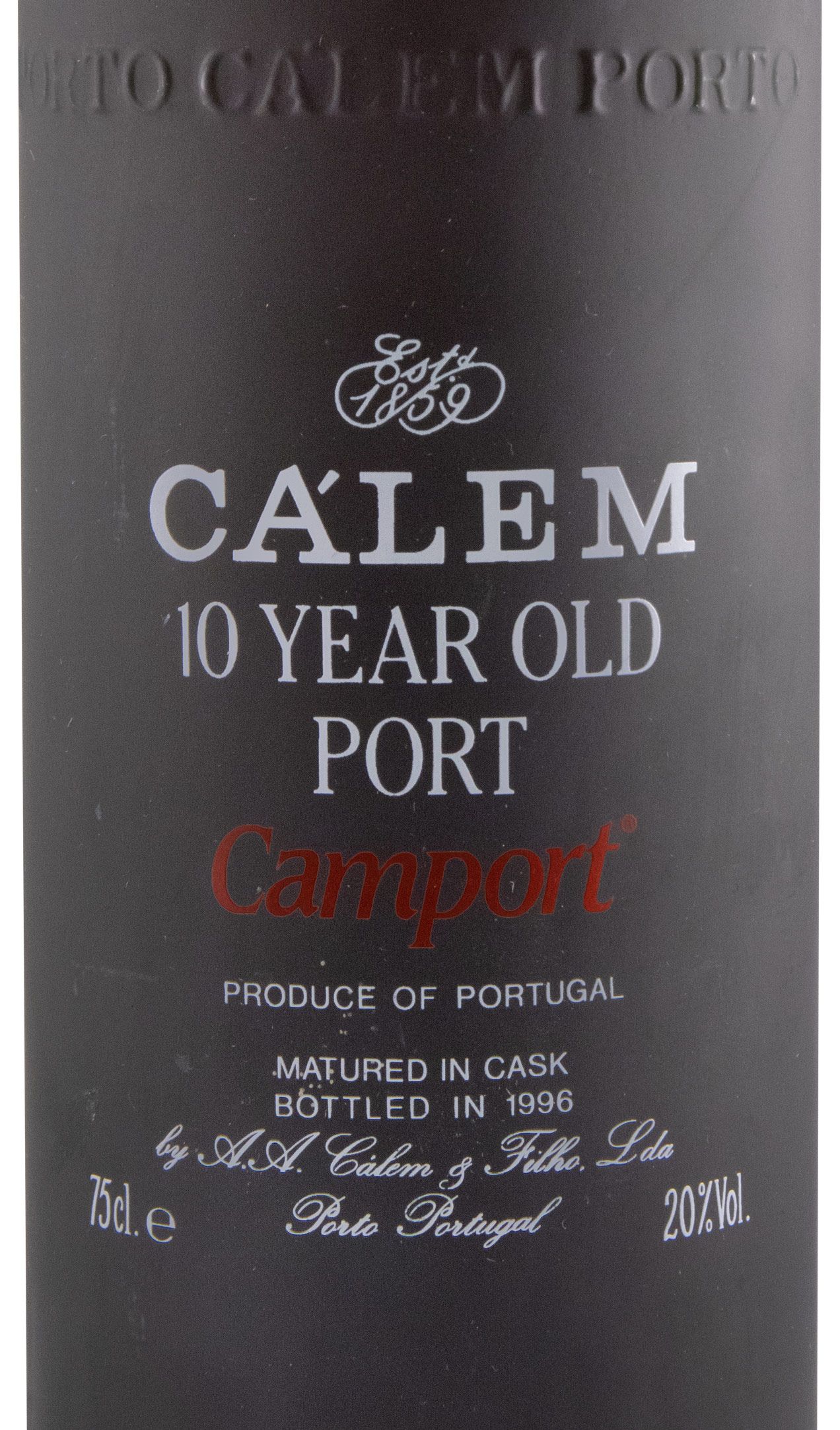 Cálem 10 anos Port (botlted in 1996)