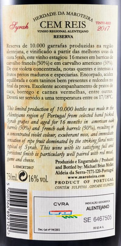 2017 Herdade da Maroteira Cem Reis Syrah Reserva tinto