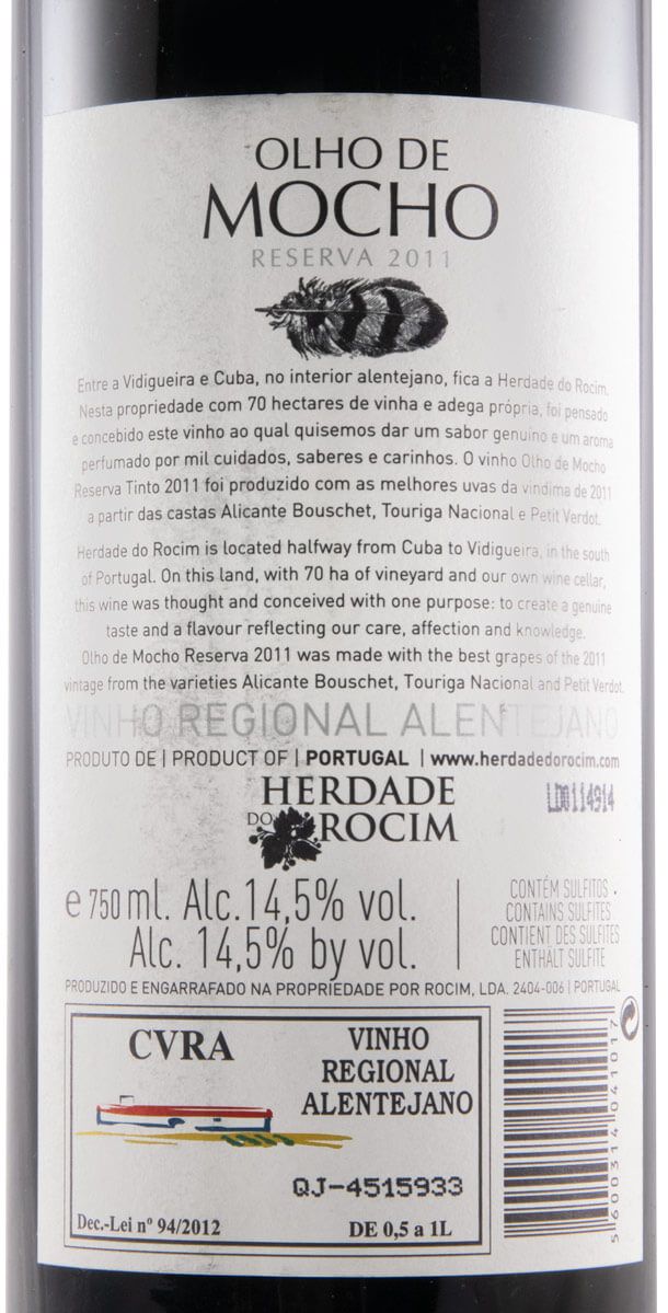 2011 Herdade do Rocim Olho de Mocho Reserva tinto
