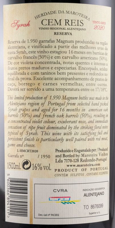 2020 Herdade da Maroteira Cem Reis Syrah Reserva tinto 1,5L