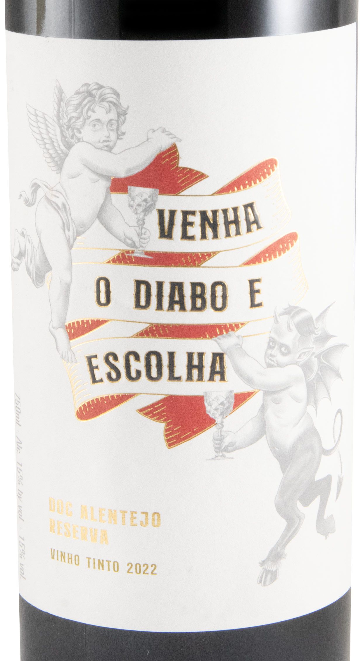 2022 Venha o Diabo e Escolha Reserva tinto