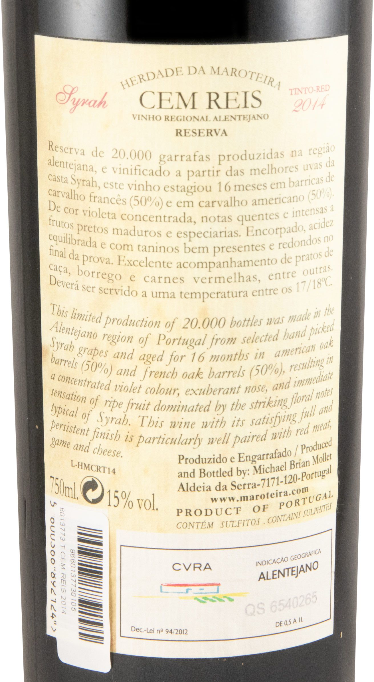 2014 Herdade da Maroteira Cem Reis Syrah Reserva tinto