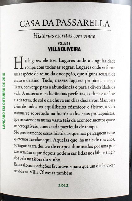 2012 Casa da Passarella Villa Oliveira Vinha Provincio branco