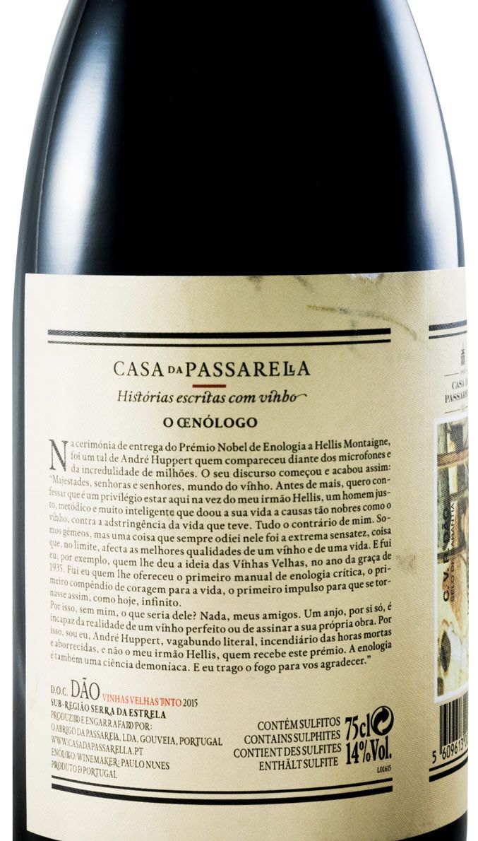 2015 Casa da Passarella O Oenólogo Vinhas Velhas tinto