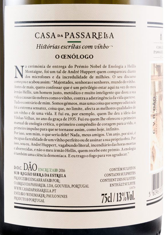 2016 Casa da Passarella O Oenólogo Encruzado branco