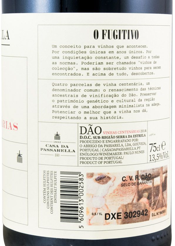 2014 Casa da Passarella O Fugitivo Vinha Centenaria tinto