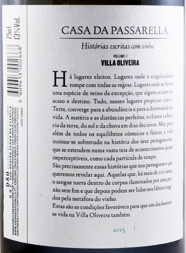 2015 Casa da Passarella Villa Oliveira Encruzado branco